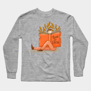 Time To Grow Long Sleeve T-Shirt